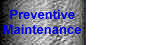 Preventive Maintnce